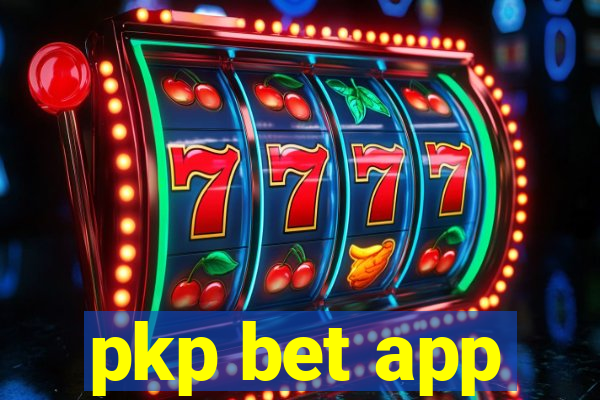 pkp bet app